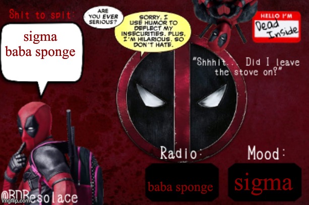 BDBS DP Temp | sigma baba sponge; baba sponge; sigma | image tagged in bdbs dp temp | made w/ Imgflip meme maker