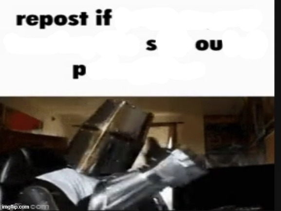 . | made w/ Imgflip meme maker