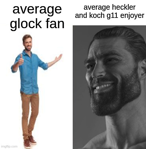 Average Fan vs Average Enjoyer | average glock fan; average heckler and koch g11 enjoyer | image tagged in average fan vs average enjoyer | made w/ Imgflip meme maker