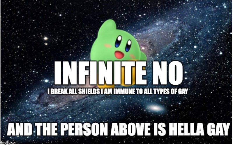 Infinite No | image tagged in infinite no | made w/ Imgflip meme maker