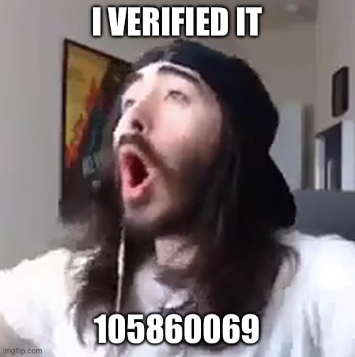 The gd level I made a while back | I VERIFIED IT; 105860069 | image tagged in wooooo yeah baby | made w/ Imgflip meme maker