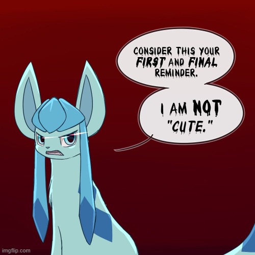 Don't lie Frost, we know you are cute. | image tagged in glaceon | made w/ Imgflip meme maker