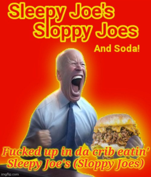 image tagged in fucked up in da crib | made w/ Imgflip meme maker