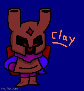 Ruby's friend, clay! | made w/ Imgflip meme maker