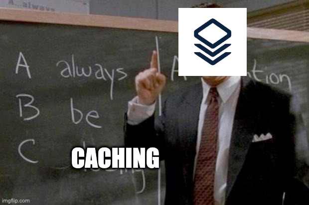 cachix always be caching Blank Meme Template
