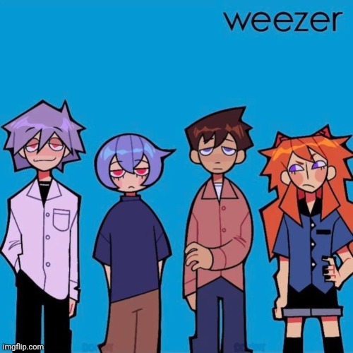 Weezer if it was actually good | image tagged in weezer if it was actually good | made w/ Imgflip meme maker