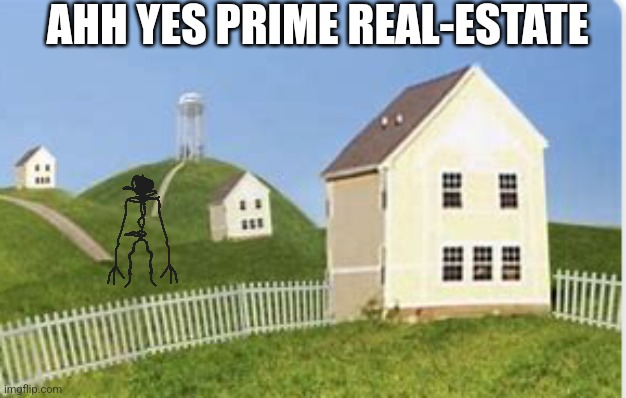 Great house for family's | AHH YES PRIME REAL-ESTATE | image tagged in the backrooms | made w/ Imgflip meme maker