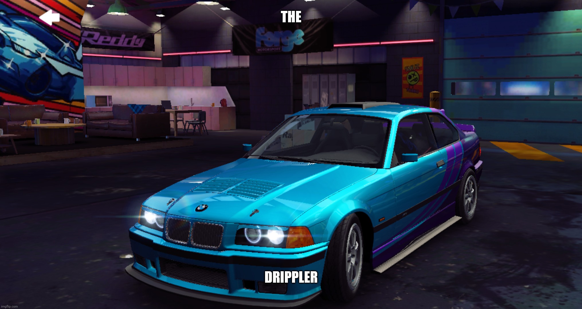 THE; DRIPPLER | made w/ Imgflip meme maker