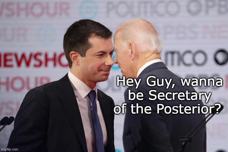 Hey Guy, wanna be Secretary of the Posterior? | made w/ Imgflip meme maker