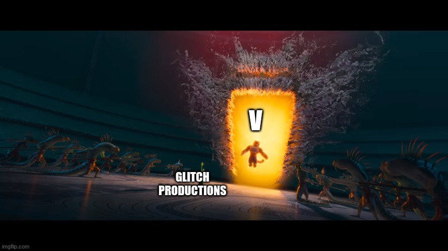 Glitch when bringing V back for murder drones episode 8 | V; GLITCH PRODUCTIONS | image tagged in resurection | made w/ Imgflip meme maker