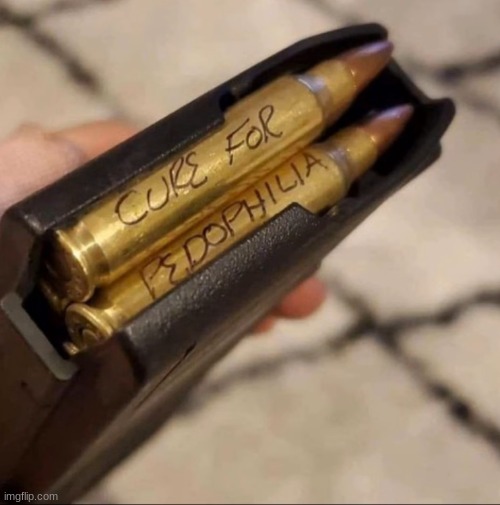 bye bye Jeffrey, rest in piss | image tagged in cure for pedophilia | made w/ Imgflip meme maker