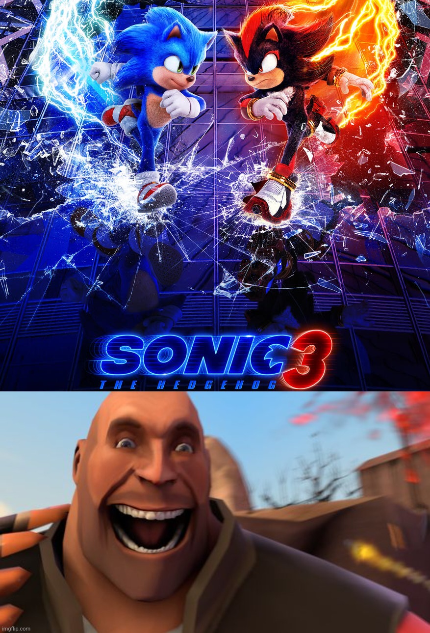 TF2 HEAVY IS EXCITED FOR A NEW SANIC DA HEGEHOG 3 FILM!!! LIVE AND LEARN!!!!! | image tagged in happy heavy,tf2 heavy,sonic the hedgehog,shadow the hedgehog,sonic 3,reactions | made w/ Imgflip meme maker