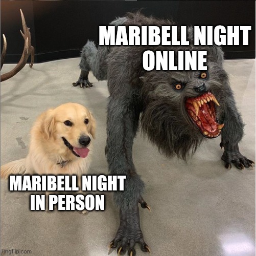 "Maribell Night is not a bad person in real life but on the internet, she is." ~Catallina "Catie" Bakagusa, Maribell Night's bff | MARIBELL NIGHT
ONLINE; MARIBELL NIGHT
IN PERSON | image tagged in dog vs werewolf,maribell night,memes,internet | made w/ Imgflip meme maker