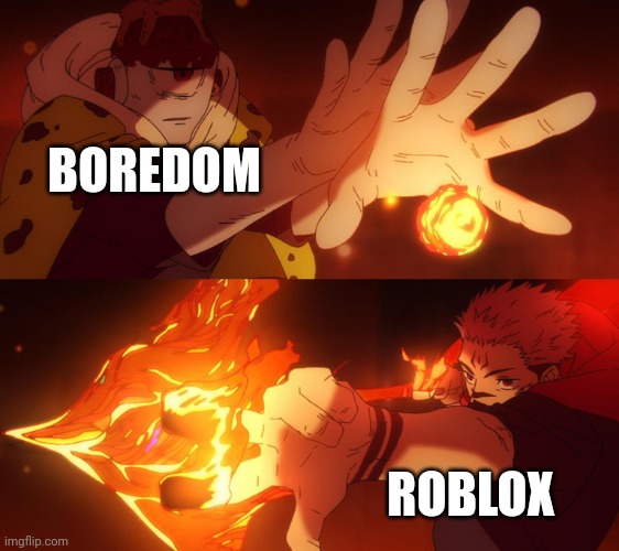 jogo vs sukuna | BOREDOM ROBLOX | image tagged in jogo vs sukuna | made w/ Imgflip meme maker