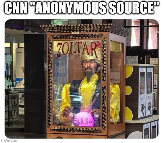 ANONYMOUS WHISTLEBLOWER | CNN "ANONYMOUS SOURCE" | image tagged in fake news,cnn fake news,msnbc fake news,msm lies | made w/ Imgflip meme maker