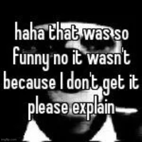 made w/ Imgflip meme maker