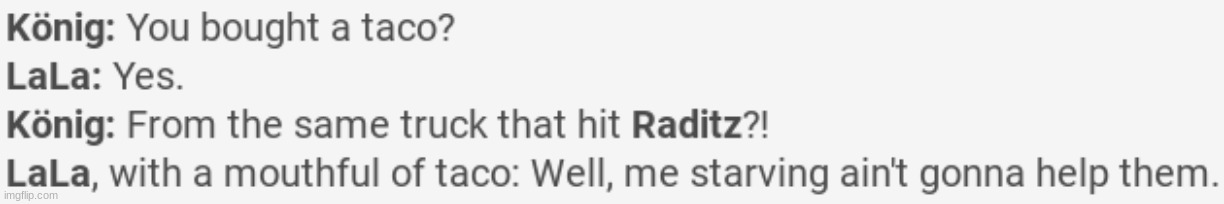 LaLa accurate- (/j ly bru) | made w/ Imgflip meme maker