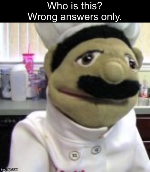 Chef Pee Pee (@chef_peepee_) / Twitter | Who is this?
Wrong answers only. | image tagged in chef pee pee chef_peepee_ / twitter | made w/ Imgflip meme maker