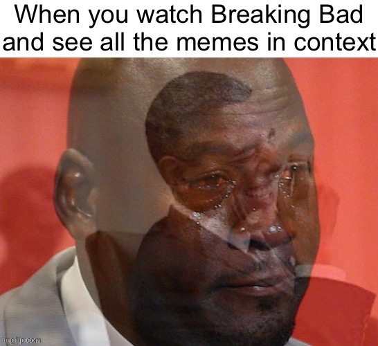 When you watch Breaking Bad and see all the memes in context | made w/ Imgflip meme maker