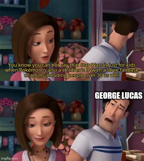 Telling the Star Wars guy the ugly truth | GEORGE LUCAS | image tagged in funny,funny memes,lol,satire,star wars,truth | made w/ Imgflip meme maker