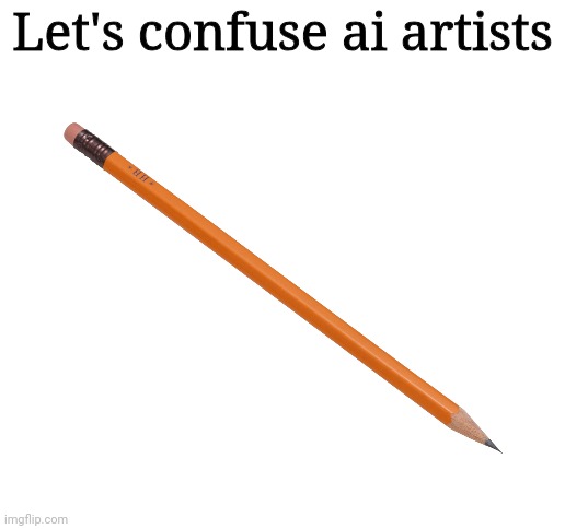 Blank White Template | Let's confuse ai artists | image tagged in blank white template,memes,funny,i can't think of any more tags | made w/ Imgflip meme maker