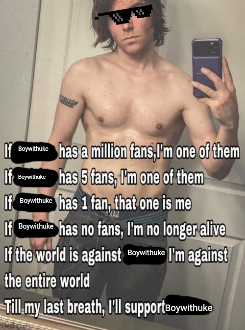 If X has a million fans | Boywithuke; Boywithuke; Boywithuke; Boywithuke; Boywithuke; Boywithuke | image tagged in if x has a million fans | made w/ Imgflip meme maker