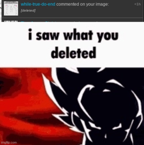 'I take it this is it?" | image tagged in i saw what you deleted | made w/ Imgflip meme maker