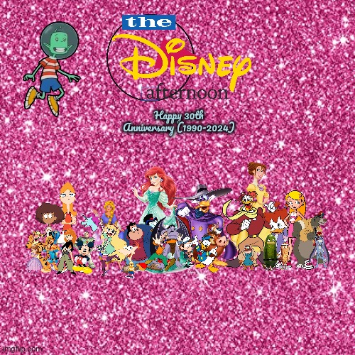 Happy 30th Anniv. to *TDA (1990-2024) | Happy 30th Anniversary (1990-2024) | image tagged in pink sparkle background,disney,ducktales,amphibia,darkwing duck,phineas and ferb | made w/ Imgflip meme maker