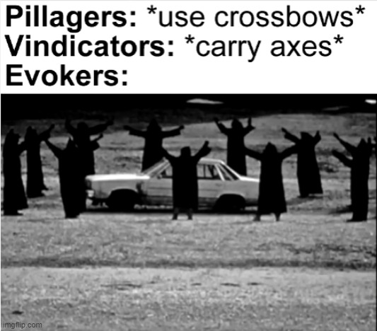 evokers | made w/ Imgflip meme maker