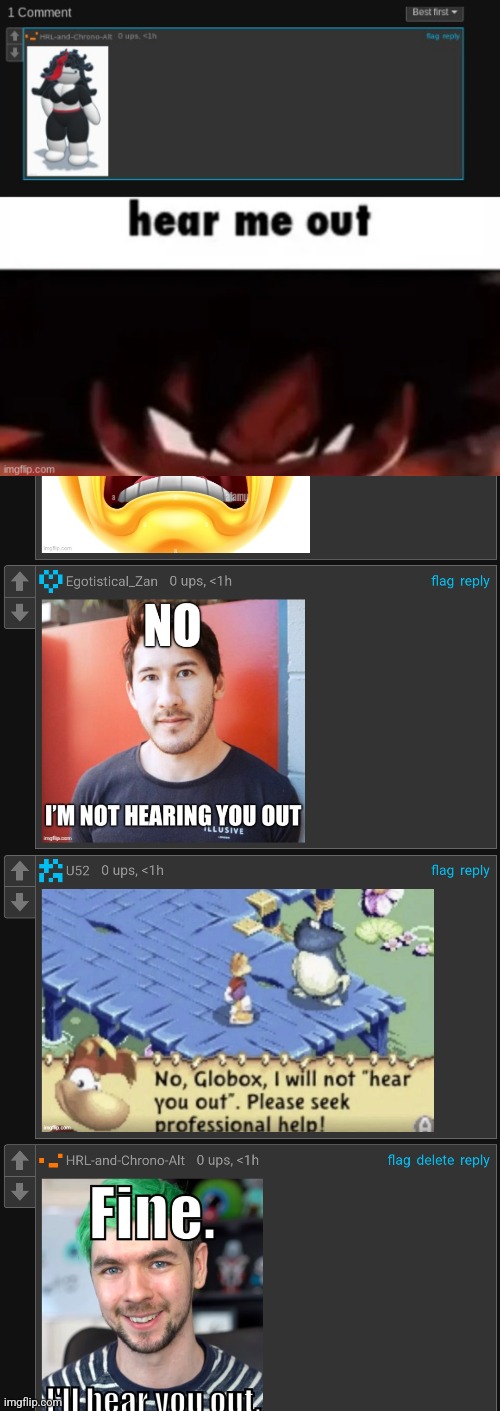 I'm the one mf hearing bro out | made w/ Imgflip meme maker