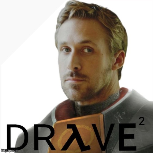 ryan gasling drave 2 | made w/ Imgflip meme maker