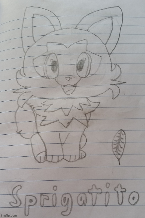 Thought i would draw sprigatito | i think this looks really good!!! | image tagged in pokemon | made w/ Imgflip meme maker