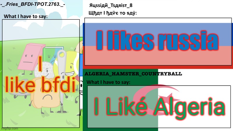 All lile this | I likes russia; I like bfdi; I Liké Algeria | image tagged in fries tsarist and algeria's shared template | made w/ Imgflip meme maker