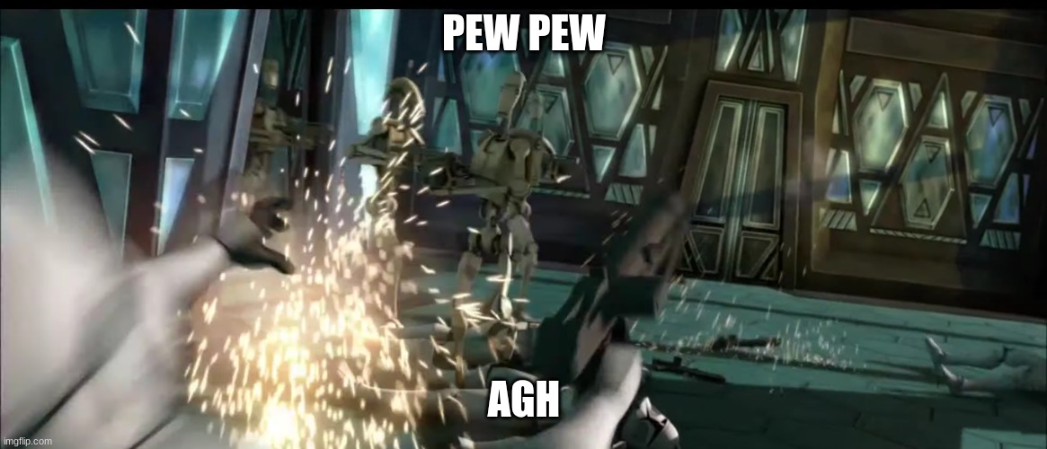 clone troopers | PEW PEW; AGH | image tagged in clone troopers | made w/ Imgflip meme maker