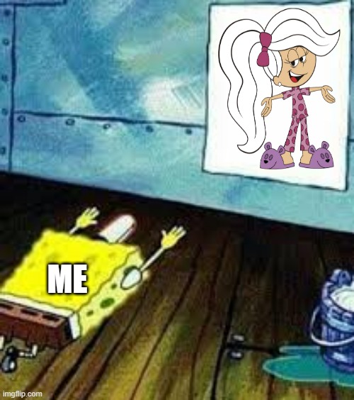 I love Marsha... | ME | image tagged in spongebob worship,zuzubalandia,zuzubaland,brazil | made w/ Imgflip meme maker