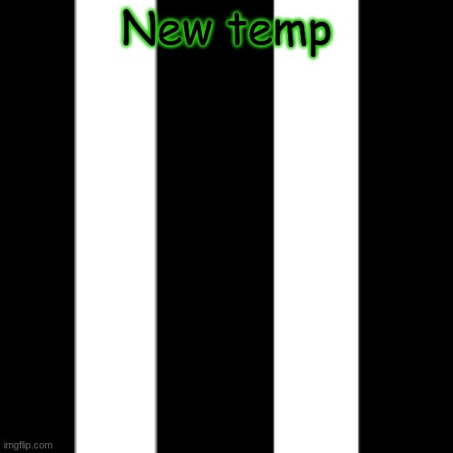 esco temp | New temp | image tagged in esco temp | made w/ Imgflip meme maker