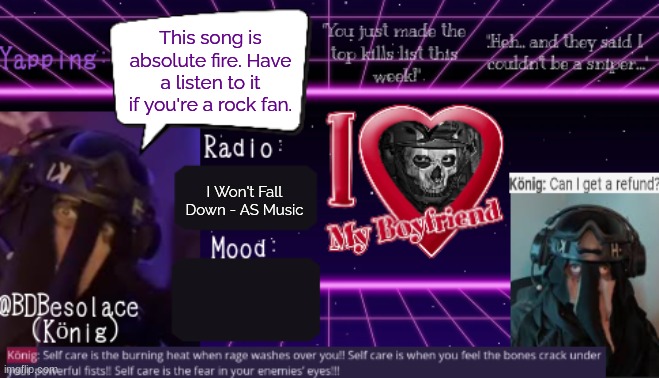I Won't Fall Down - AgentSpider Music (Disclaimer: The channel itself doesn't get many subscribers nor likes. The only song I li | This song is absolute fire. Have a listen to it if you're a rock fan. I Won't Fall Down - AS Music | image tagged in bdbs temp 2 | made w/ Imgflip meme maker