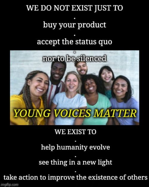 New Steam Standard | image tagged in young voices matter,millennials,generation z,generation y,empowerment | made w/ Imgflip meme maker