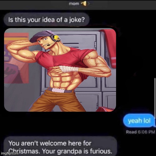 is this your idea of a joke? | image tagged in is this your idea of a joke | made w/ Imgflip meme maker