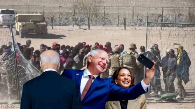 Joe…the camera is the other way… | @CALJFREEMAN1 | image tagged in kamala harris,secure the border,maga,illegal immigration,donald trump,presidential race | made w/ Imgflip meme maker