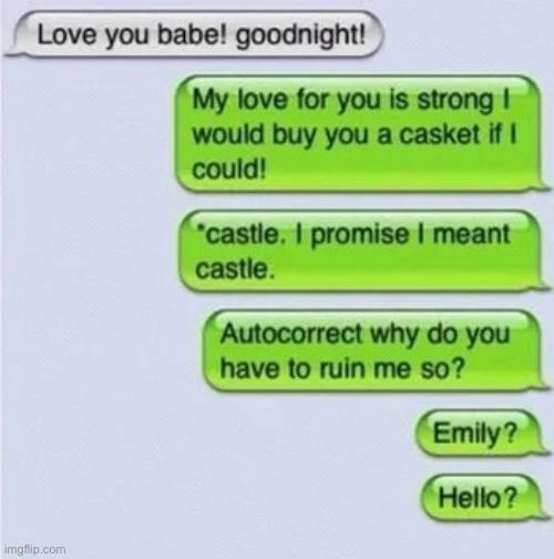 Autocorrect fail | image tagged in autocorrect fail | made w/ Imgflip meme maker