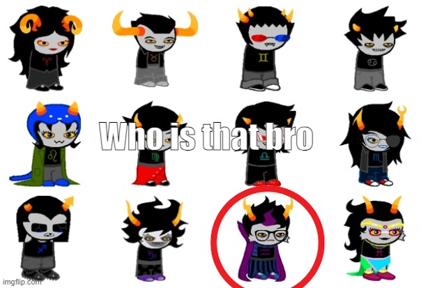 Who is that bro | made w/ Imgflip meme maker