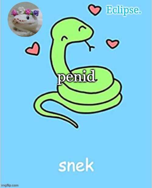 . | penid | image tagged in h | made w/ Imgflip meme maker