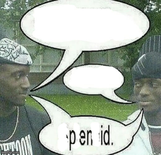 penid | image tagged in we sell crack splendid | made w/ Imgflip meme maker