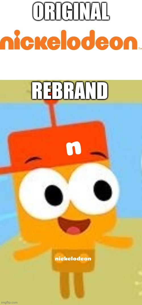 Nickelodeon logo in 2025 | ORIGINAL; REBRAND; n; nickelodeon | image tagged in logo | made w/ Imgflip meme maker