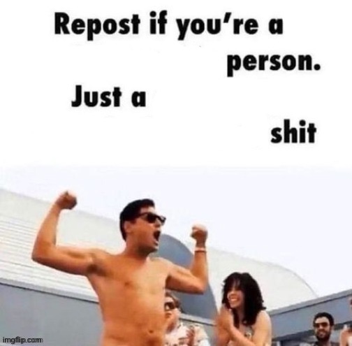 repost if you're a | image tagged in repost if you're a | made w/ Imgflip meme maker