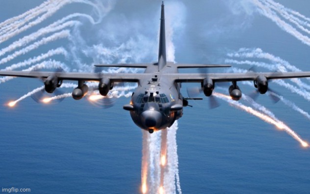 AC130 Gunship | image tagged in ac130 gunship | made w/ Imgflip meme maker