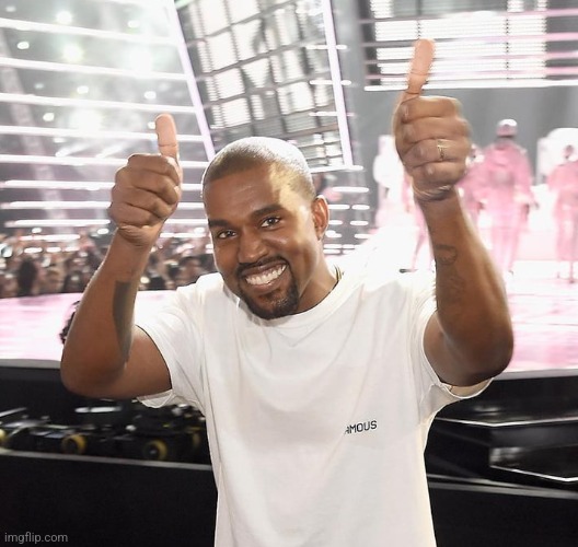 kanye west thumbs up | image tagged in kanye west thumbs up | made w/ Imgflip meme maker