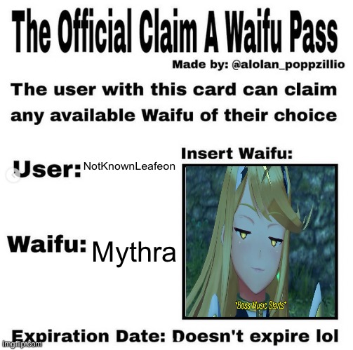 Claimed | NotKnownLeafeon; Mythra | image tagged in official claim a waifu pass | made w/ Imgflip meme maker