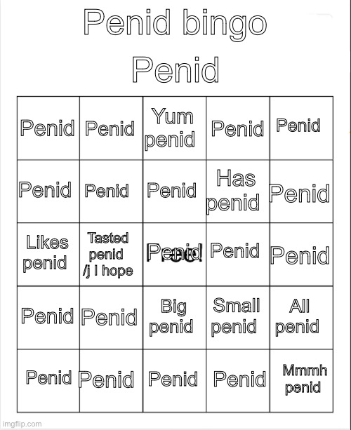 Penid bingo Blank Meme Template